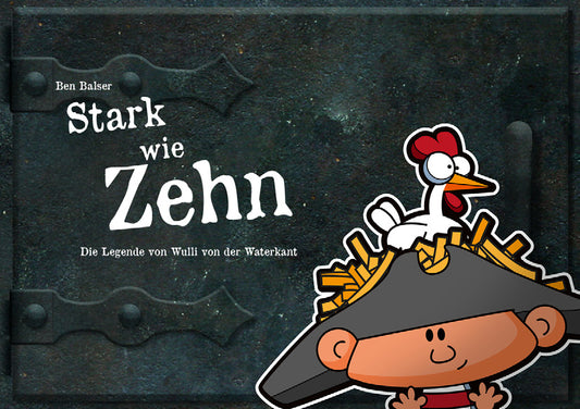 Stark wie Zehn - Die Legende von Wulli von der Waterkant